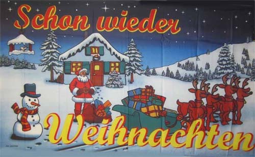 Flaggenparadies - Flagge Fahne Weihnachten - Schon wieder Weihnachten