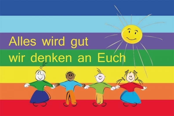 Regenbogen Alles wird gut wir denken an Euch Flagge 60x90cm Premium Querformat